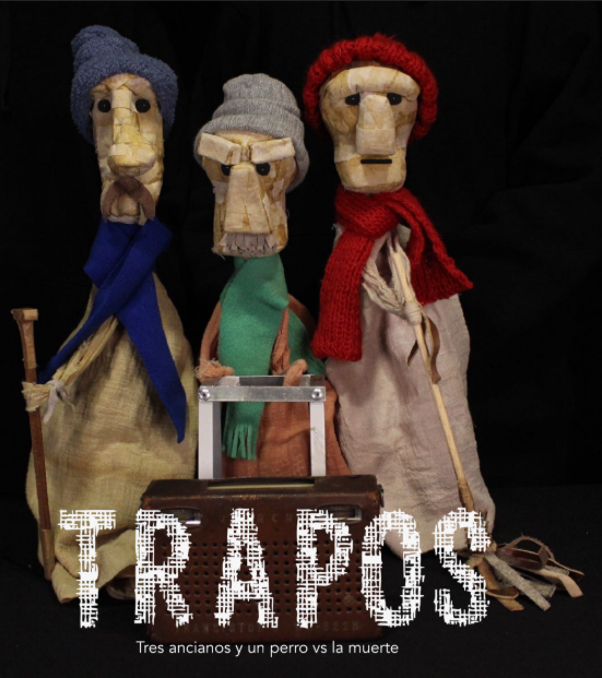 Trapos (Tres ancianos y un perro vs la muerte)